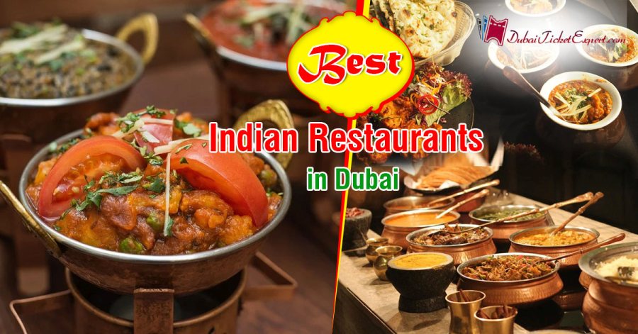 List of best Indian restaurants in Dubai, UAE