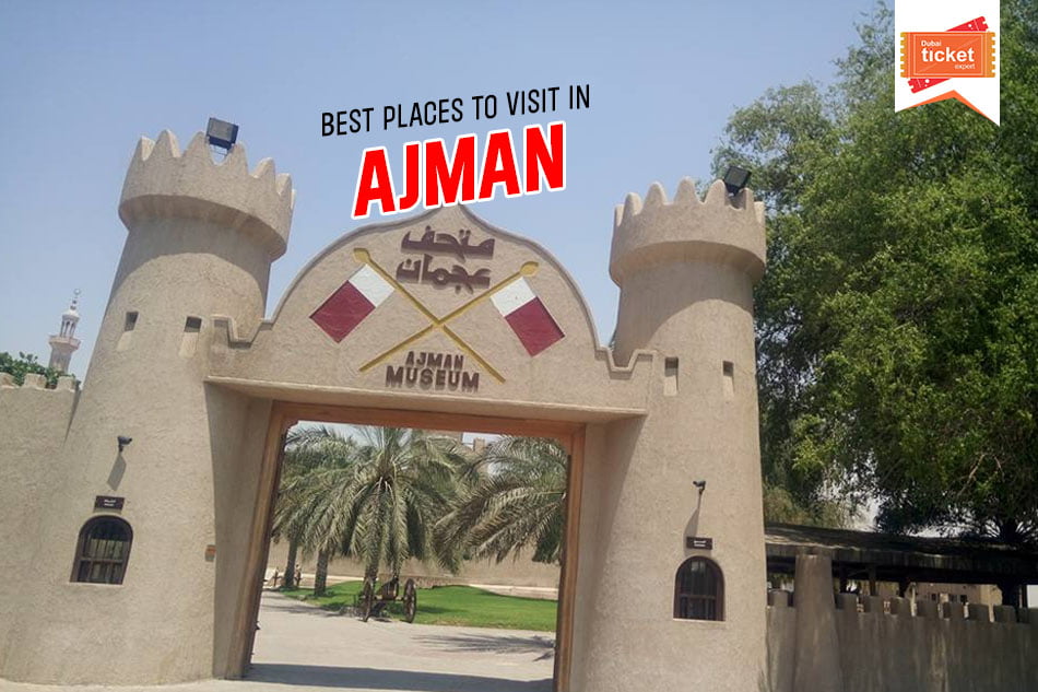 Best places to visit in Ajman in 2024