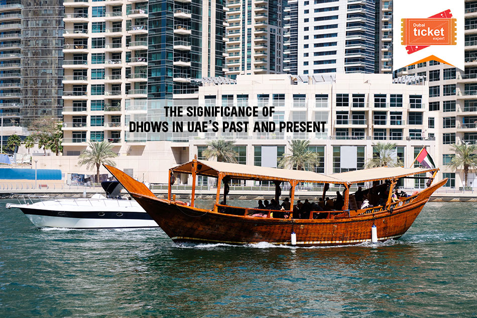 Past and Present: The Significance of Dhows in UAE