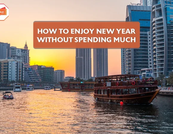 How to Enjoy New Year in Dubai Without Spending Much