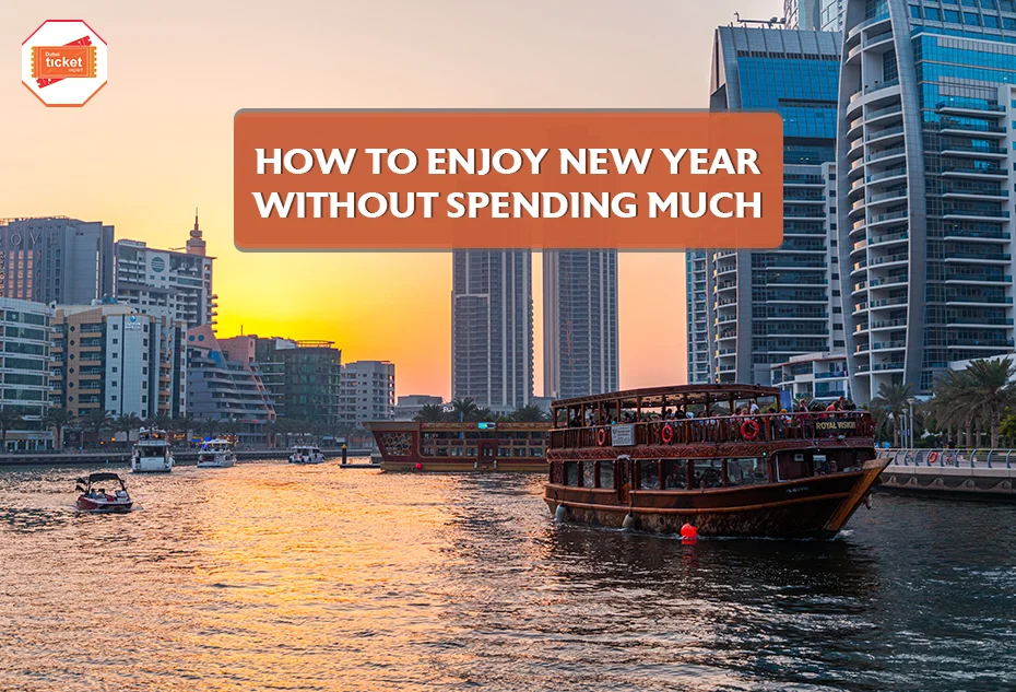 How to Enjoy New Year in Dubai Without Spending Much