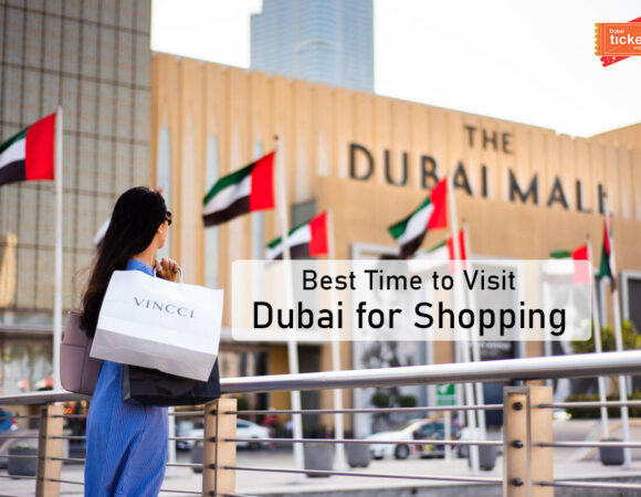Find Out The Best Time to Visit Dubai for Shopping