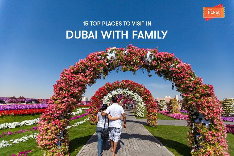 Popular Places to Visit in Dubai with Family
