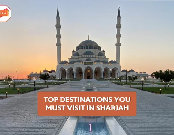 Places to Visit in Sharjah