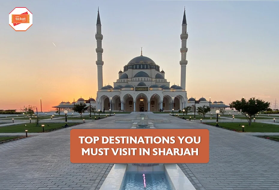 Places to Visit in Sharjah