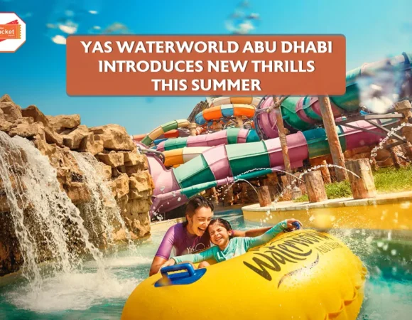 What’s New at Yas Waterworld Abu Dhabi This Summer