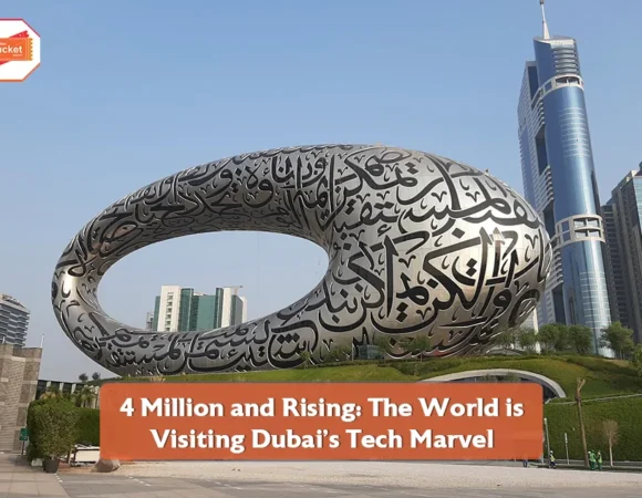 4 Million and Rising: The World is Visiting Dubai’s Tech Marvel