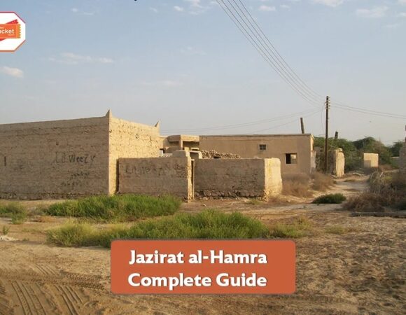 Jazirat al-Hamra (Ras Al Khaimah)- Complete Guide