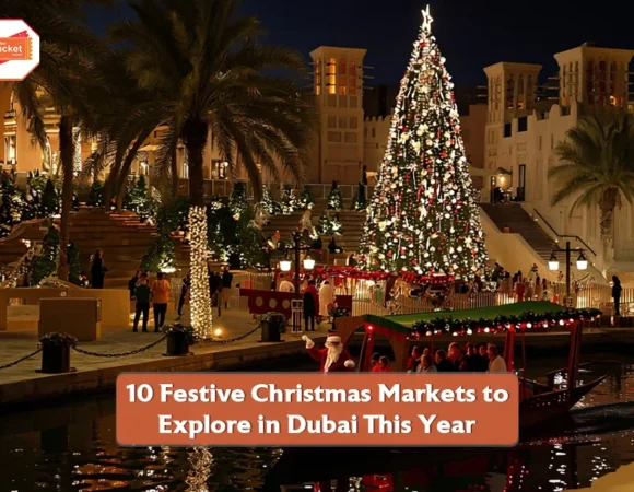 10 Festive Christmas Markets to Explore in Dubai This Year